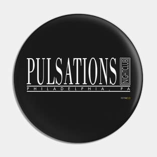 Pulsations Nightclub! (Original Retro) Pin