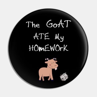 The Goat Ate My Homework! Pin