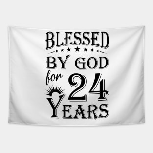 Blessed By God For 24 Years Tapestry