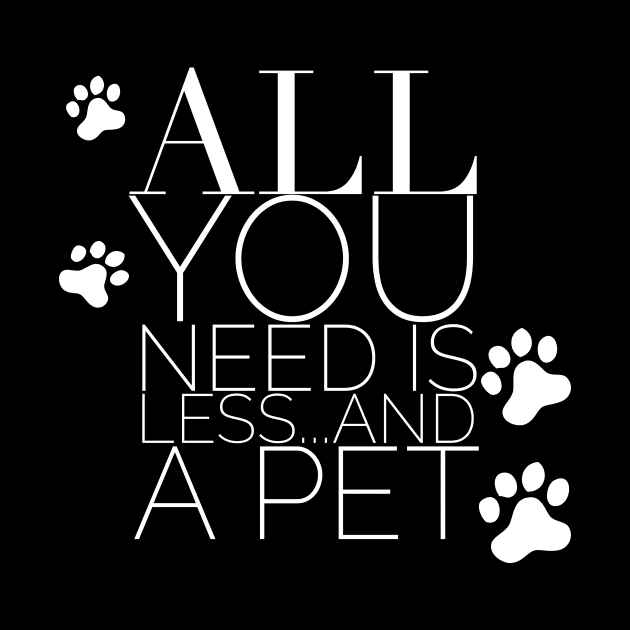 All You Need Is Less and A Pet Citation Phrase Inspiration by Cubebox