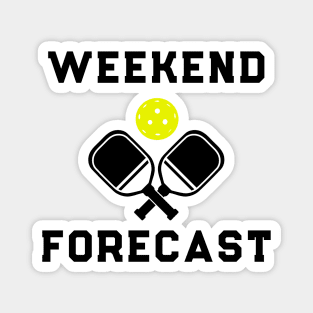 Weekend Forecast Pickleball Magnet