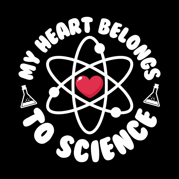 My Heart Belongs To Science by thingsandthings