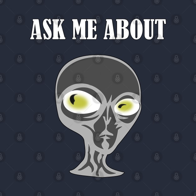 Ask me about aliens, extraterrestrials, ufos by AltrusianGrace