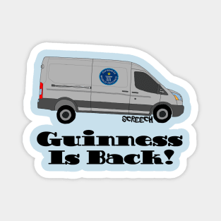Guinness Is Back! Magnet