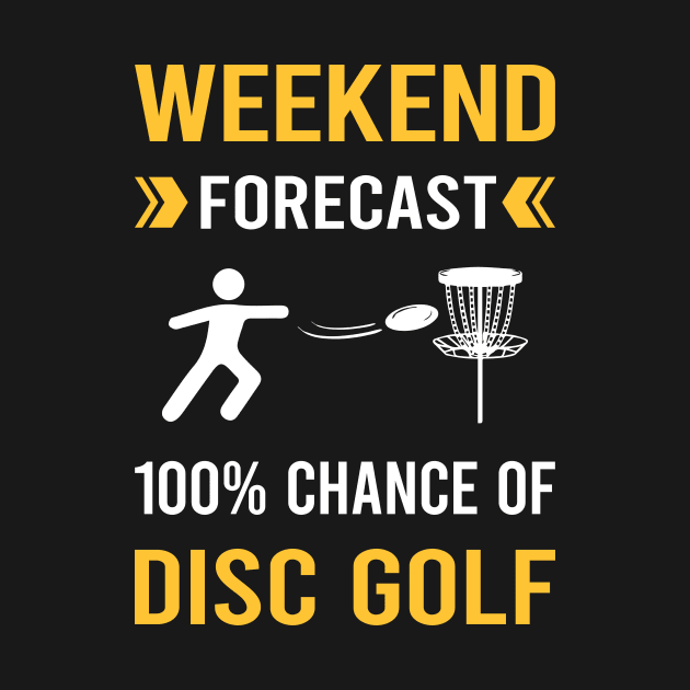 Weekend Forecast Disc Golf by Good Day