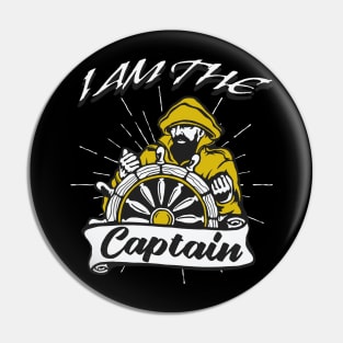 I am the Captain Sailor Gift Pin