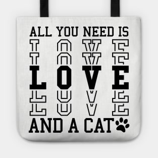 All You Need is Love and a Cat Tote