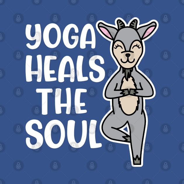 Yoga Heals The Soul Goat Yoga Fitness Cute Funny by GlimmerDesigns