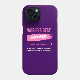 World best mother definition Cute gift Phone Case