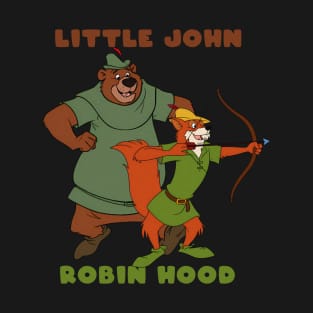 Little John and Robin Hood T-Shirt