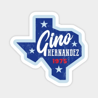 Gino Hernandez Texas Magnet