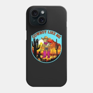 Funny You're A Cowboy Like Me Shirt Cowboy Frog Phone Case