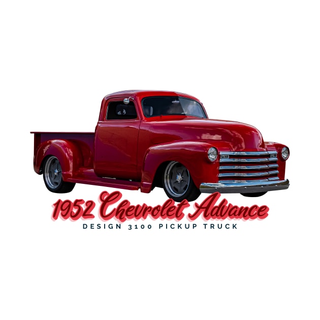 1952 Chevrolet Advance Design 3100 Pickup Truck by Gestalt Imagery