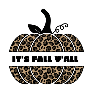 It's Fall Y'all T-Shirt