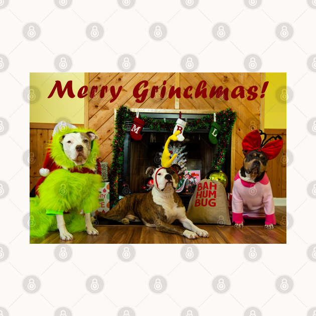 Merry Grinchmas by TeamPitCrewDogs