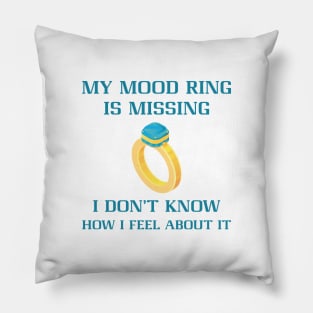 Mood Ring Missing Pillow