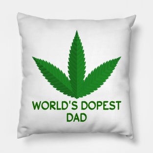 World's Dopest Dad Shirt, Weed World's Dopest Dad T Shirt Pillow