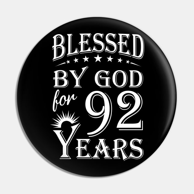 Blessed By God For 92 Years Christian Pin by Lemonade Fruit