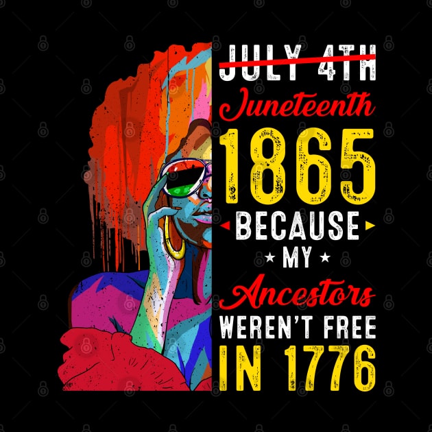 Juneteenth July 4th 1865 Because My Ancestors Black Women by Sandra Holloman