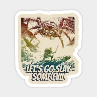 "Let's Go Slay Some Evil" Vintage Barbarian Fantasy Magnet