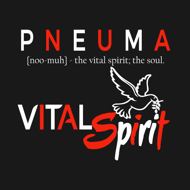 Pneuma - Vital Spirit (Breath of Life) Christian Tee by JustToranado