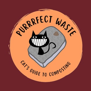 Purrfect Waste T-Shirt