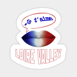 FRENCH KISS JE T'AIME LOIRE VALLEY Magnet