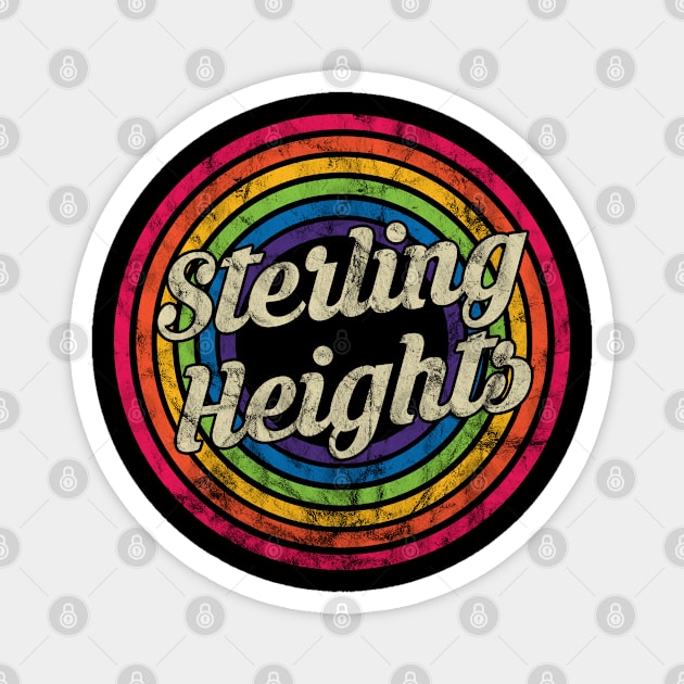 Sterling Heights - Retro Rainbow Faded-Style Magnet by MaydenArt