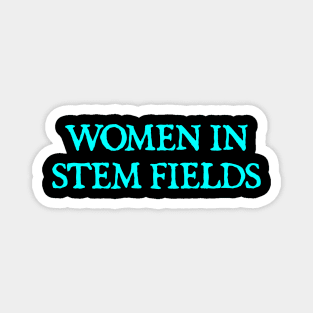 Women-in-STEM-fields Magnet