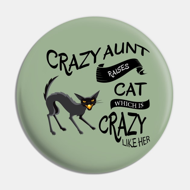 Crazy Aunt Pin by Pupky