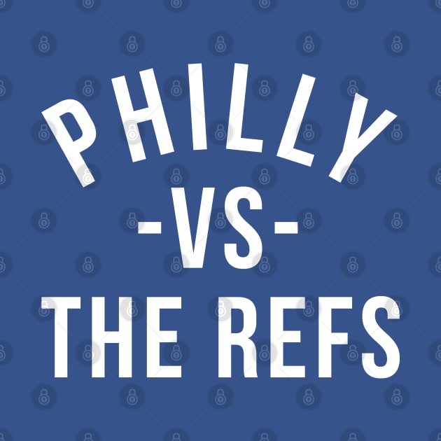 Philly -VS- The Refs by KFig21