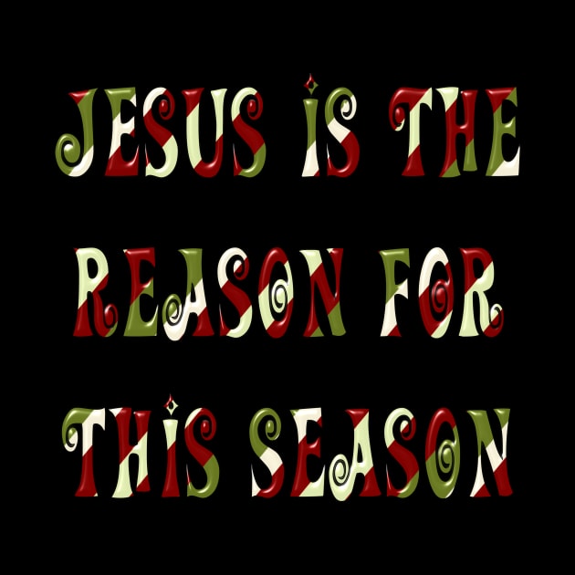 Jesus is the Reason for this Season by AlondraHanley