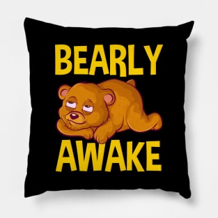 Bearly Awake Half Asleep Baby Bear Cub Pun Pillow