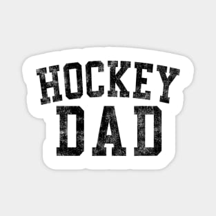 Hockey Dad Birthday Classic Bold Font Hockey Daddy Magnet