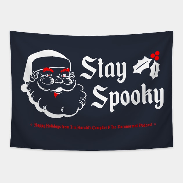 Stay Spooky - Xmas Edition Tapestry by Jim Harold's Classic Merch Store