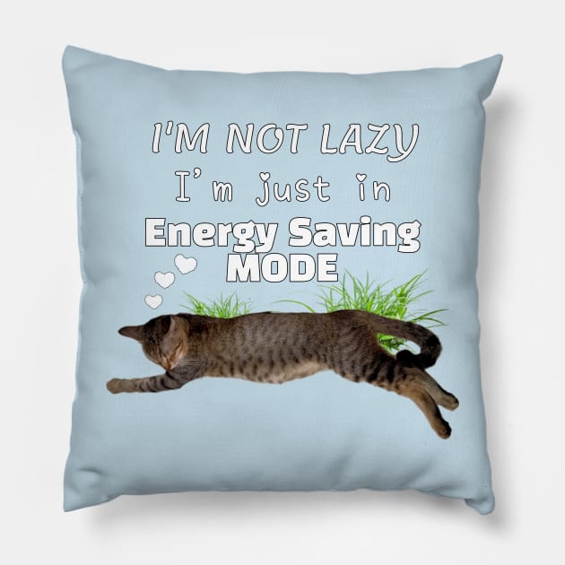 I'm Not Lazy Saving Energy Mode Heart Cat in Grass Cat Lover Pillow by aspinBreedCo2