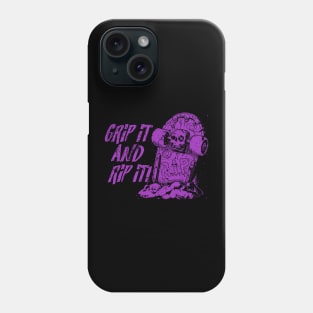 Grip it and Rip it! - purple Phone Case