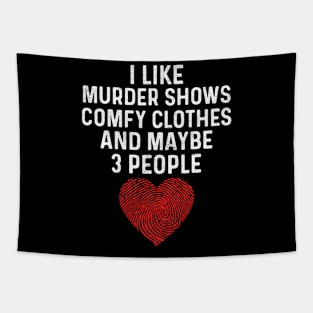 I like murder show Tapestry