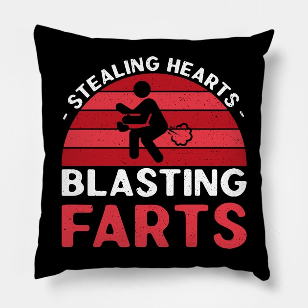 Stealing Hearts And Blasting Farts Funny Saying Pillow by DP Clothing