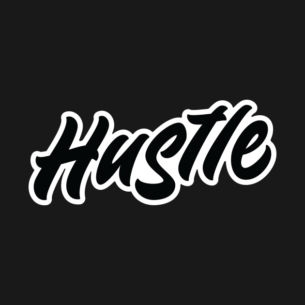 Hustle by Already Original