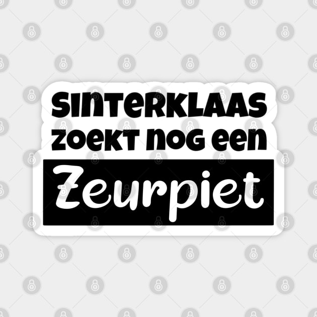 Sinterklaas Zoekt Nog Een Zeurpiet Magnet by TheMaskedTooner