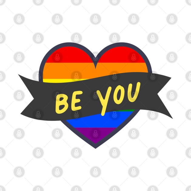 Be You LGBTQ Pride Heart by RevolutionToday