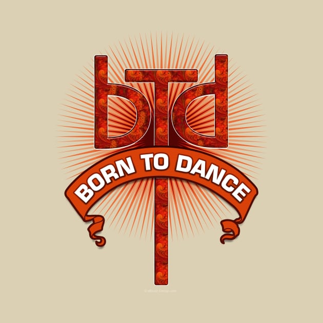 Born To Dance (Redstone) by eBrushDesign