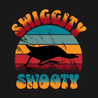 Swiggity Swooty T-Shirt