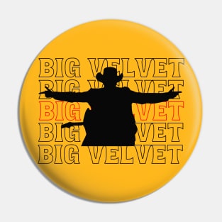 Cauthen Big Velvet Pin