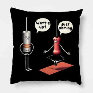 Funny Electrician Pun  - Watt's Up and Just Ohming Design. Electrician gift idea. Pillow