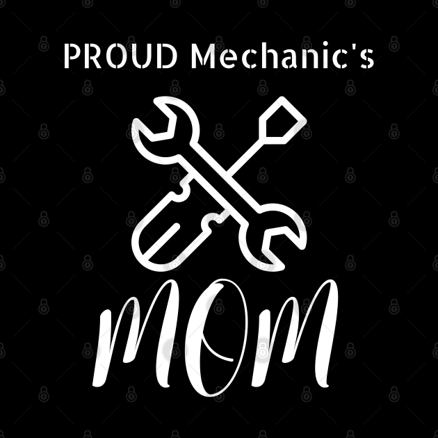 Proud Mechanic's Mom by NivousArts