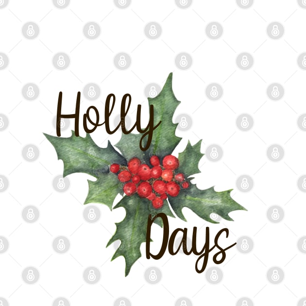 Holly Days Watercolor Christmas Art by paintingbetweenbooks