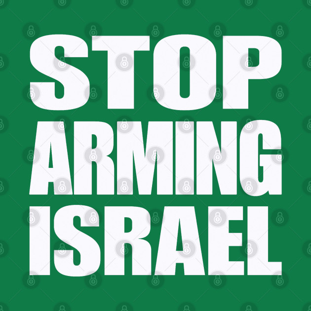 STOP ARMING ISRAEL - White - Back by SubversiveWare