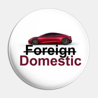 Domestic better than foreign Pin